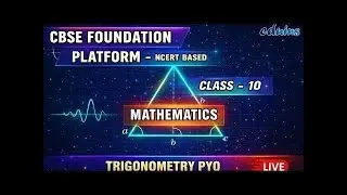 CBSE Class 10 Mathematics | Trigonometry PYQ | NCERT Based | Live Class
