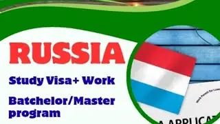 Study Visa for Russia plus work available#pcqa immigration