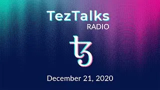 TezTalks Radio EP15 - Tezos in 2020 with Vishakh Null of Cryptonomic