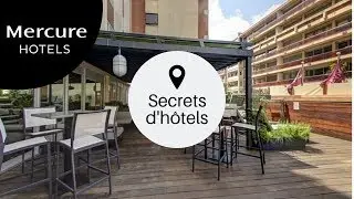 Secrets d'H&ocirc;tels | Mercure Toulouse Saint-Georges