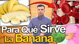 Banana Para Todo - Secretos Y Beneficios De Un Pl&aacute;tano Al D&iacute;a - Para Qu&eacute; Sirve Y Contraindicaciones