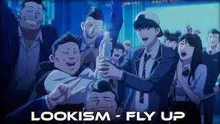 LOOKISM - FLY UP SONG 💙 || ANIME || #lookism #anime #flyup #youtube