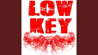 Low Key (Originally Performed by Ally Brooke and Tyga) (Instrumental)