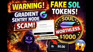 Gradient Sentry Node SCAM ❌ Fake SOL Tokens | Full Proof Inside