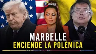 &iquest;Provocaci&oacute;n o advertencia? Marbelle aplaude a Trump y desaf&iacute;a abiertamente a Petro