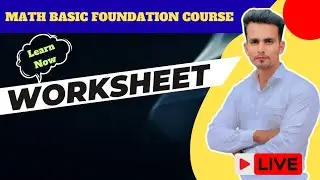 Live Maths Worksheet Test | 20 Marks Practice on Maths Basics | Foundation Revision 