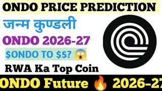 Ondo Coin Price Prediction 2026&ndash;27 | RWA Crypto Future Explained Hindi ONDO Coin Future 🚀 2026