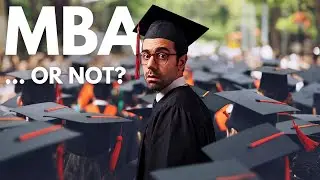 Don't Waste $100K on an MBA Without Watching This