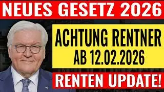 💥 Ab dem 12. Februar 2026: Neues Gesetz trifft Rentner hart – Das ändert sich jetzt