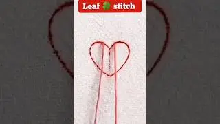 Trending leaf stitch hand embroidery design#shorts  #youtubeshorts#trending