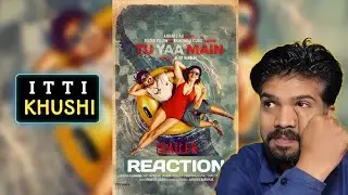 Tu Yaa Main Trailer Reaction | Honest REACTION 