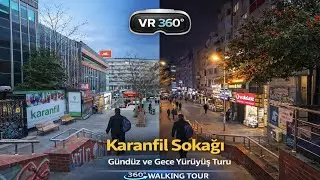 Karanfil Sokağı Gündüz ve Gece Yürüyüş Turu, Çankaya, Ankara | VR360 4K