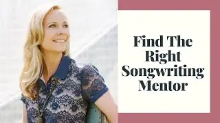 How To Find The Right Songwriting Mentor with Krissy Nordhoff - Rustic Songbird Podcast #34