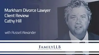 Markham Divorce Lawyer - Client Review: Cathy Hill