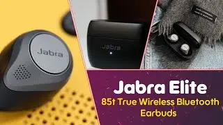 Jabra Elite 85t Review &ndash; Noise-Canceling Earbuds with Superior Sound & Comfort