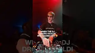 when VIVALDI drops in a TECHNO set 🤯