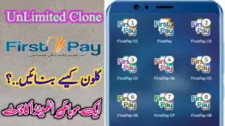 How to Create FirstPay App Clone | Use Multiple Account |FirstPay clone bnany ka trika | #firstpay
