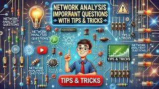 Network analysis important questions#all #exam #finalexams #diploma #tips #tricks #new #NA#circuit