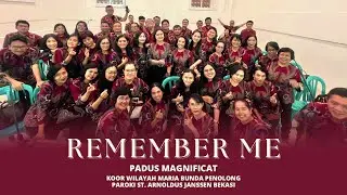 Remember Me (LAGU ROHANI KATOLIK) - PADUS MAGNIFICAT 1804