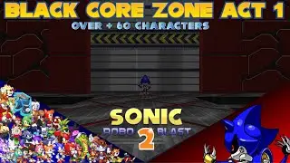 SRB2 - Black Core Zone 1, Racing Metal Sonic Over 66 Times.