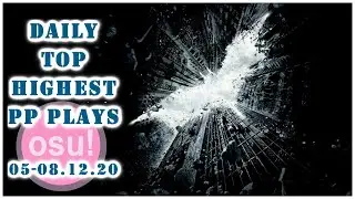 Daily TOP HIGHEST PP PLAYS 03-04.12.20  mrekk, paraqeet, akolibed, WhiteCat, lilily, Eagle5324, Ciru