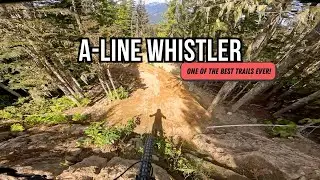 Most fun JUMP trail EVER! A-Line Whistler Canada! Join me for a warmup down this iconic trail!