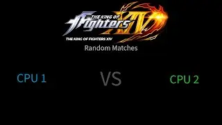 King Of Fighters XIV Random Matches (CPU Level 5)