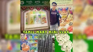 TAMIL MART TOUR IN DUBAI