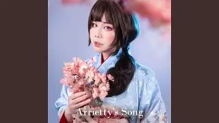 Arrietty's Song (from 
