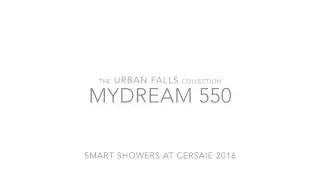 MYDREAM 550 | Smart Showers