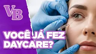 DAYCARE estético: vários procedimentos em apenas um dia! Como funciona? - Você Bonita (28/01/2026)