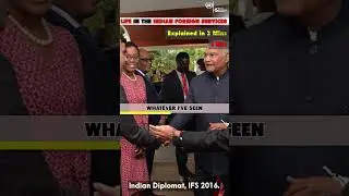 Life in the Indian Foreign Services | Explaining the concept of Diplobrats | UPSC 2024