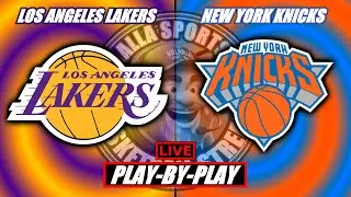 Los Angeles Lakers vs New York Knicks | NBA LIVE STREAM | Play By Play, Chat and Bets Tracker |