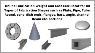 Online Fabrication Weight and Cost Calculator for all types of fabrications shapes| Let'sFab