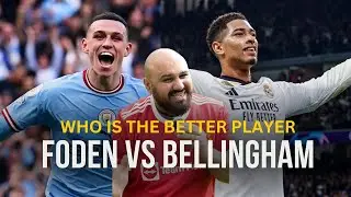 The Best In The World | Phil Foden vs Jude Bellingham | Debate