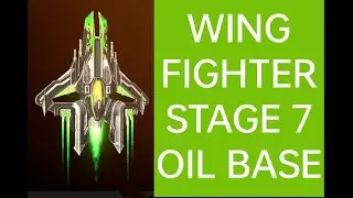 Wing Fighter Oil Base Stage 7 complete