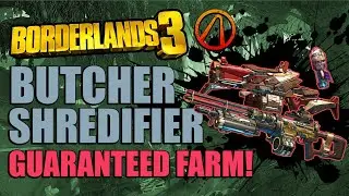 Borderlands 3 Butcher & Shredifier Guaranteed Farm | All Slaughter Shaft Drops