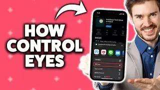 Как управлять iPhone глазами 2025 (пошаговое руководство)
