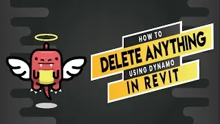 Revit | Delete Anything Using Dynamo