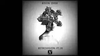 Kevin Over - Past Hype (Original Mix) - Noir Music