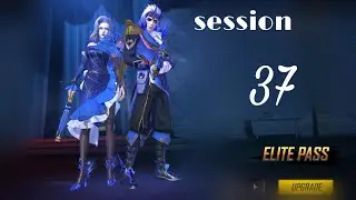 Session 37 - Elite Pass