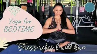10-minute Bedtime Yoga | Release Stress, Anxiety & Sleep Well
