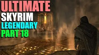 The Ultimate Skyrim Legendary Guide - Part 18 | The Aetherial Crown