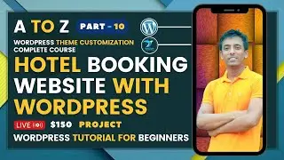 How to Make Hotel Booking Website with WordPress | WordPress Theme Customization Bangla Tutorial #10