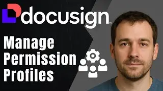 DocuSign: How to Manage Permission Profiles (2025 Admin Roles & Access Control Tutorial)