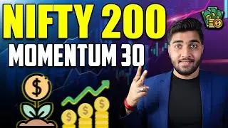 Nifty 200 Momentum 30 ETF! | All you need to know about! | Should you invest in? | Explained! | #etf