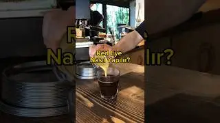 Red Eye Nasıl Yapılır? #asmr #coffee