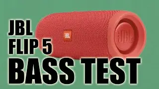 BASS TEST JBL FLIP 5