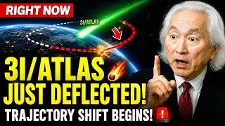 3I/ATLAS Passing Earth RIGHT NOW — It Just CHANGED COURSE | Michio Kaku