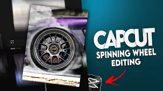 CapCut Wheel Spinning Effect Editing Tutorial